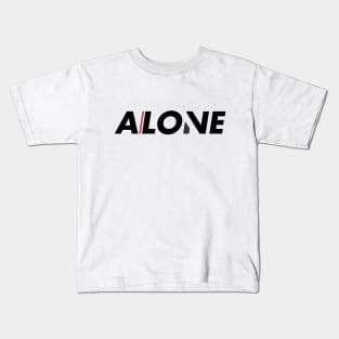 Thin Red Line Between A Love and Being Alone Kids T-Shirt